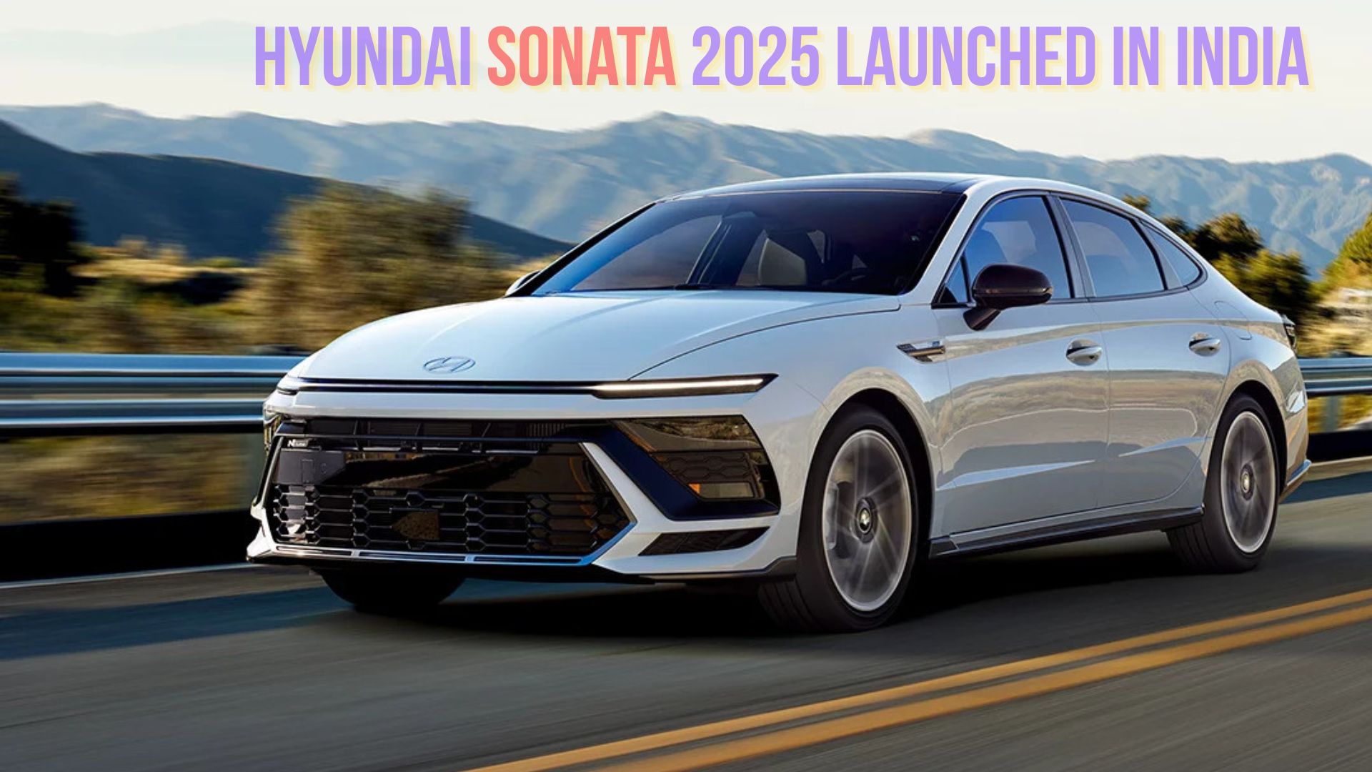 Hyundai Sonata 2025 Launched in India: Price, Features, Mileage & Full Specs