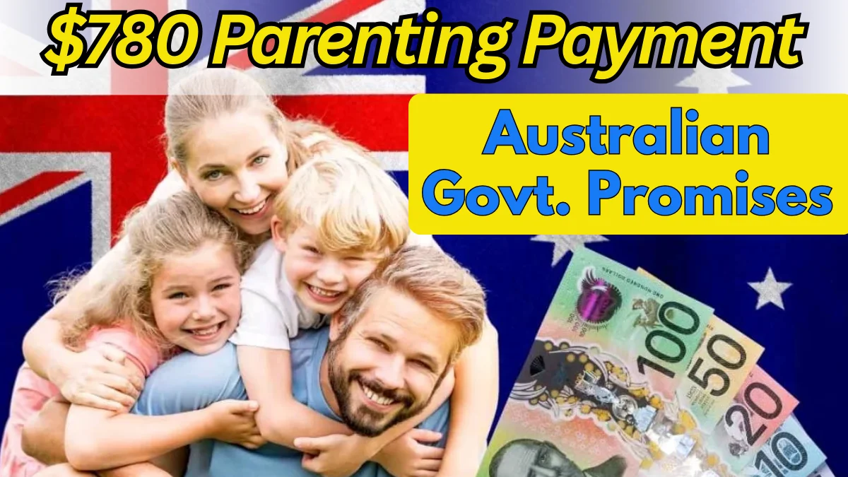 $780 Parenting Payment 2026
