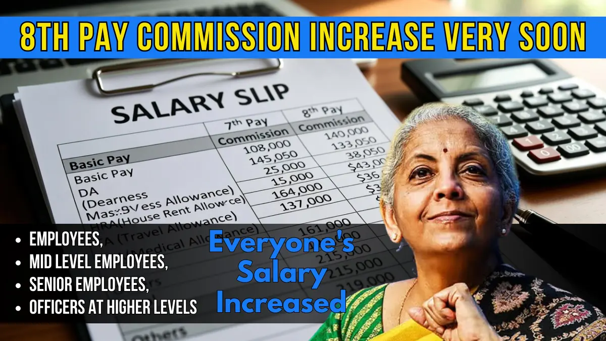 8th Pay Commission salary increase