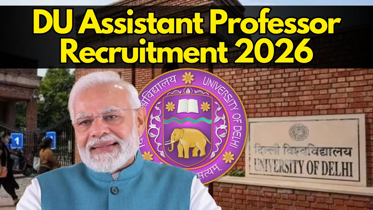 Delhi University Assistant Professor Recruitment 2026