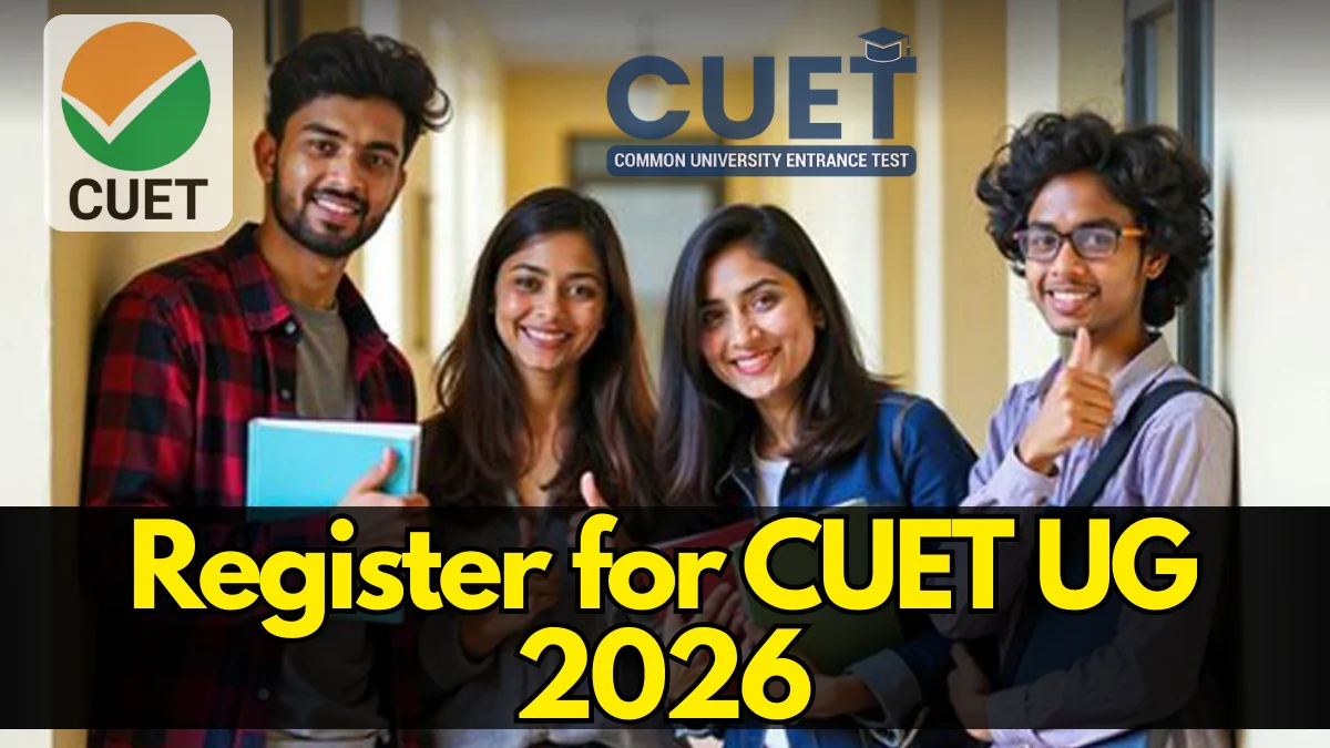 Register for CUET UG 2026 Before January 30