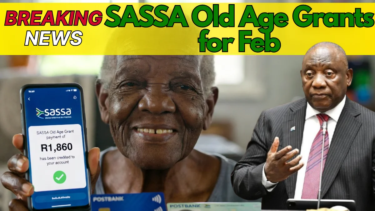 SASSA Old Age Grants for February 2026